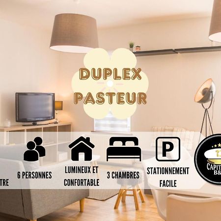 Le Duplex Pasteur - 5 Min Hypercentre - Ideal Groupe - Parking Gratuit Troyes Exterior photo